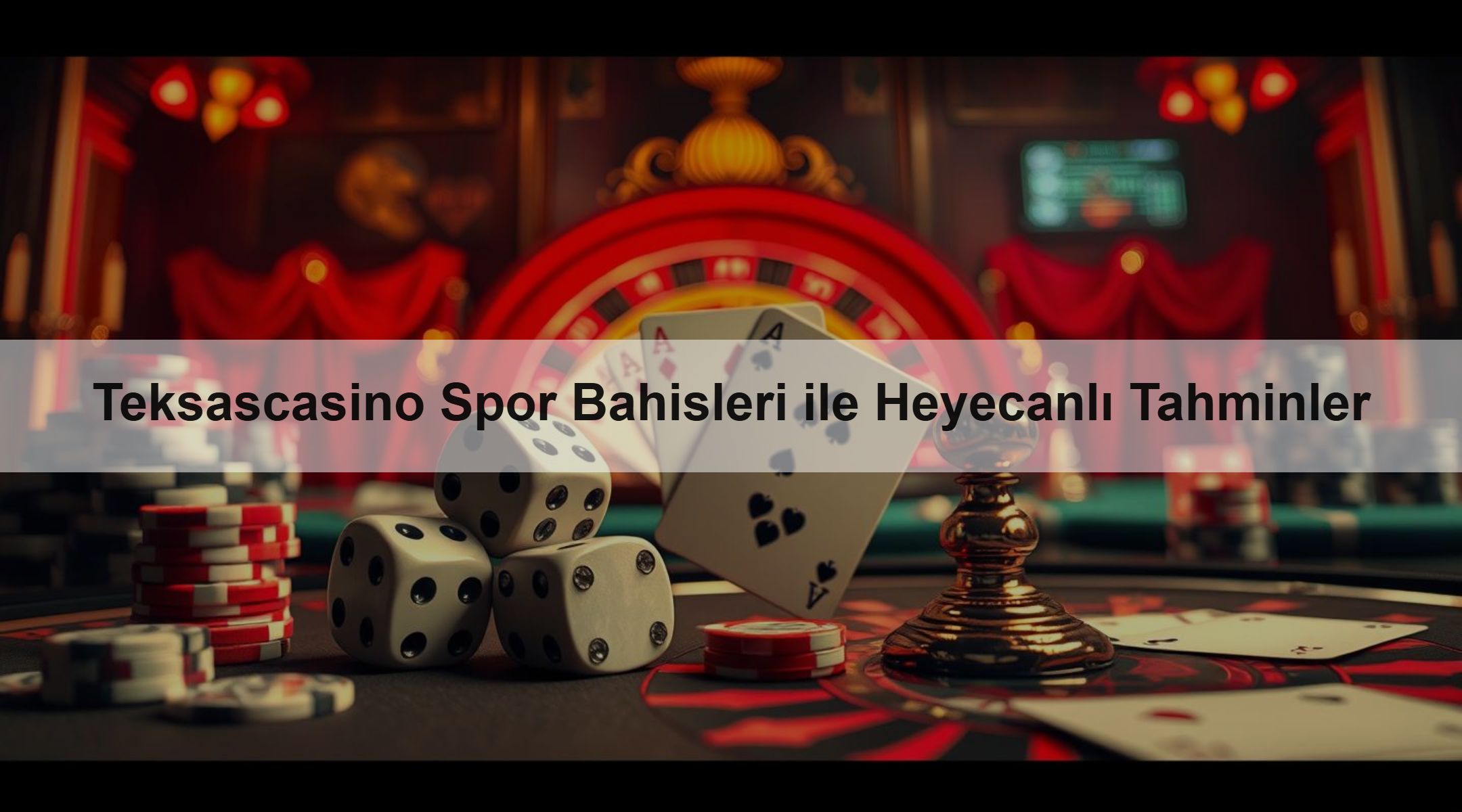 Teksascasino Spor Bahisleri ile Heyecanlı Tahminler
