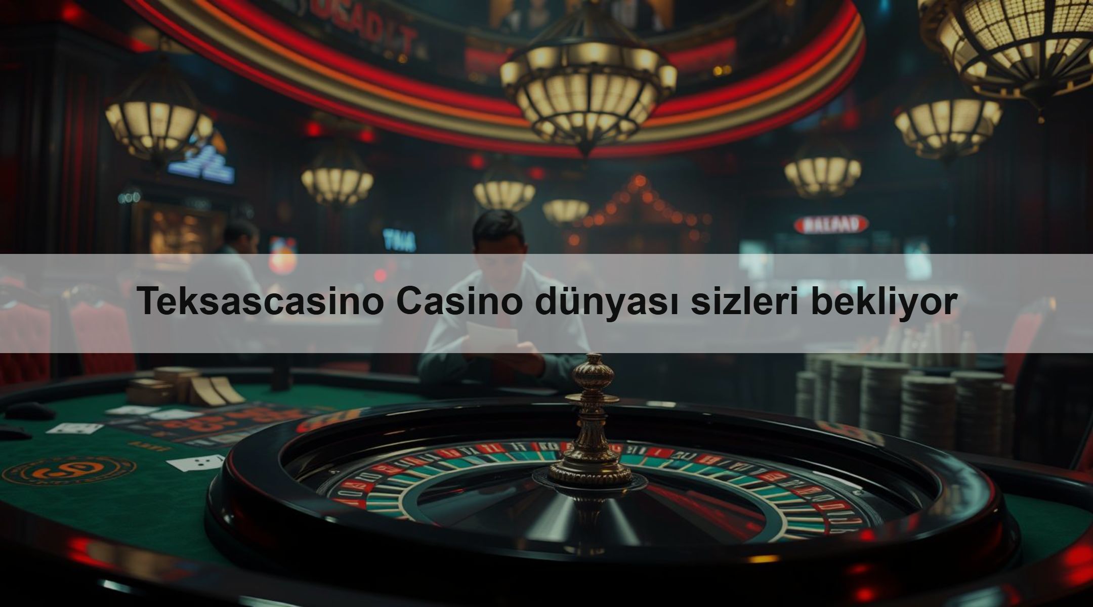 Teksascasino Casino dünyası sizleri bekliyor